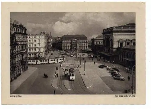[Ansichtskarte] 6800 MANNHEIM, Am Bahnhofsplatz, Strassenbahnen, Verlag Korn. 