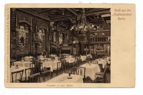 [Ansichtskarte] 1000 BERLIN, Restaurant Hopfenblüte, Innenansicht, Unter den Linden 27, 1911. 