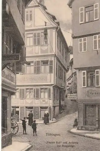 [Ansichtskarte] 7400 TÜBINGEN, Faules Eck, Kronen Strasse, Aufgang zur Burgsteige, Evangelisches Vereinshaus, 1914. 