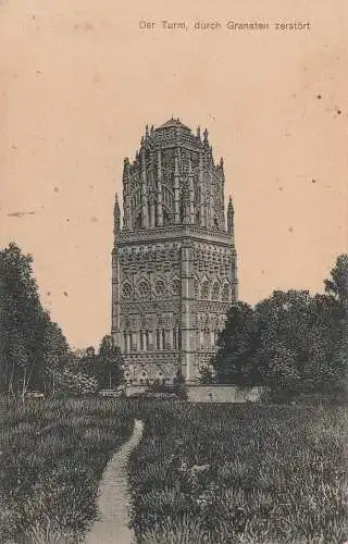 F 60138 CHIRY - OURSCAMP, 1. Weltkrieg, Zerstörter Turm des Klosters