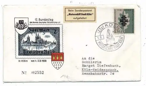 [Ansichtskarte] BINNENSCHIFFE - RHEIN, Sonderpostamt Motorschiff Stadt Köln, 12. Bundestag Bund Deutscher Philatelisten, 1958. 
