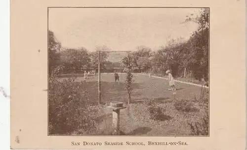 [Ansichtskarte] UK - ENGLAND - EAST SUSSEX - BEXHILL-ON-SEA, San Donato Seaside School, undivided back. 