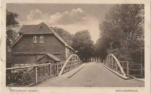 [Ansichtskarte] 2720 ROTENBURG / Wümme, Mühlenbrücke, 1922. 