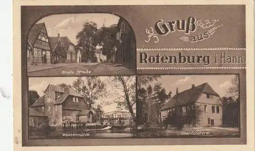 [Ansichtskarte] 2720 ROTENBURG / Wümme, Große Strasse, Wassermühle, Oberförsterei, 1928. 