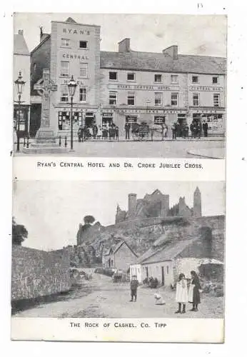 [Ansichtskarte] EIRE / IRLAND - TIPPERARY - CASHEL, Ryan's Central Hotel & Dr. Croke Jubilee Cross, The Rock of Cashel. 