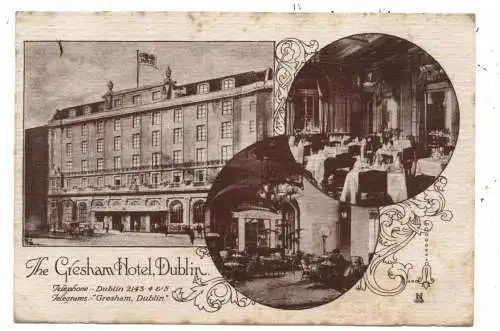 [Ansichtskarte] EIRE / IRLAND - DUBLIN, The Gresham Hotel, 1928. 
