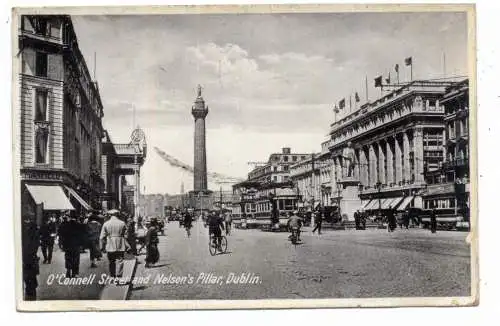 [Ansichtskarte] EIRE / IRLAND - DUBLIN, O'Connell Street, Nelson's Pillar, Tram, 1929. 