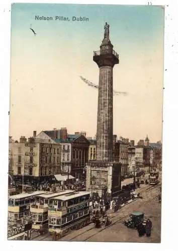[Ansichtskarte] EIRE / IRLAND - DUBLIN, Nelson's Pillar, O'Connell Street, Trams. 