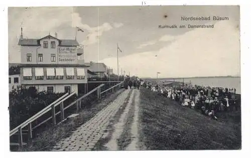 [Ansichtskarte] 2242 BÜSUM, Kur-Hotel, Kurmusik am Damenstrand, 1914. 