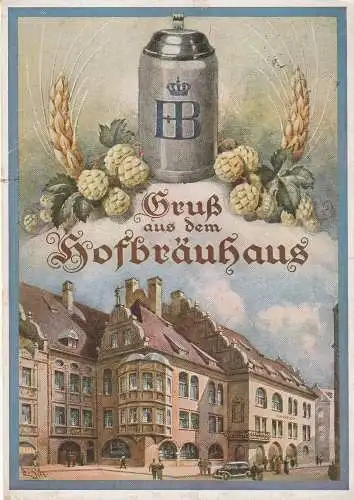 [Ansichtskarte] 8000 MÜNCHEN, Gruß aus dem Hofbräuhaus, 1930. 