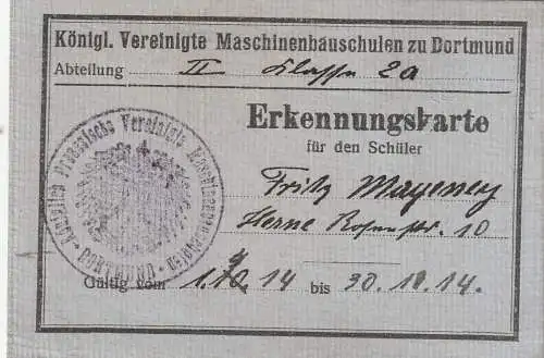 [Ansichtskarte] 4600 DORTMUND, Königliche Vereinigte Maschinenbauschule, Erkennungskarte 1914. 
