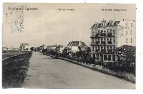 [Ansichtskarte] 2190 CUXHAVEN, Hotel zum Kronprinzen an der Deichpromenade, 1913. 