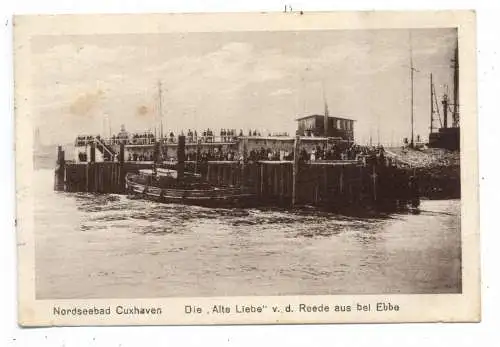 [Ansichtskarte] 2190 CUXHAVEN, Alte Liebe bei Ebbe, 1925. 