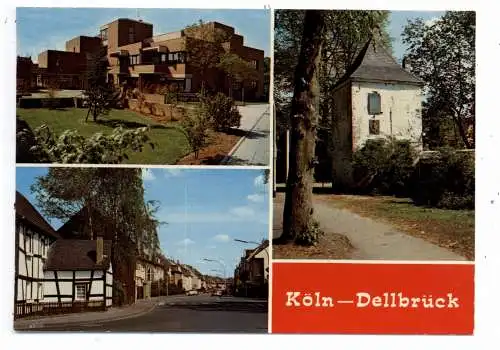 [Ansichtskarte] 5000 KÖLN - DELLBRÜCK, 3 Ansichten. 