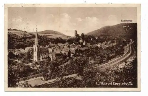 [Ansichtskarte] 6239 EPPSTEIN, Gesamtansicht, Werbe-Karte Gaststätte Kaisertempel, Bahnpost, 1929. 