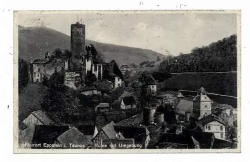 [Ansichtskarte] 6239 EPPSTEIN, Ruine und Umgebung, 1931, Verlag v. Hessen. 