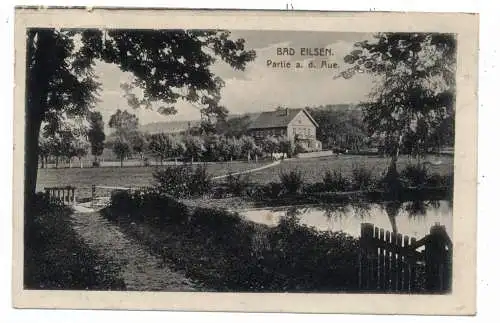 3064 BAD EILSEN, Partie an der Aue, 1917