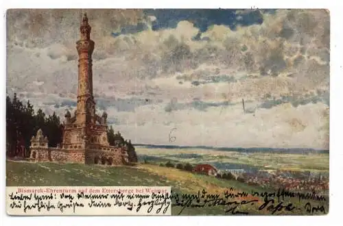 [Ansichtskarte] 0-5300 WEIMAR, Bismarck-Denkmal auf dem Ettersberge, 1906, Verlag Bismarck-Verein Weimar. 