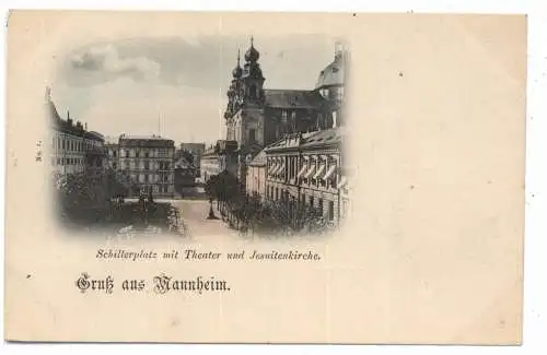 [Ansichtskarte] 6800 MANNHEIM, Schillerplatz mit Theater und Jesuitenkirche, ca. 1900. 