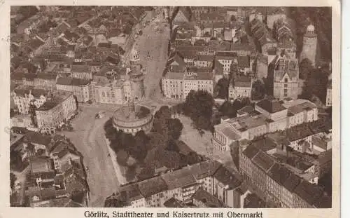 [Ansichtskarte] 0-89ßß GÖRLITZ, Luftaufnahme, Stadttheater, Kaisertrutz, Obermarkt, 1930. 