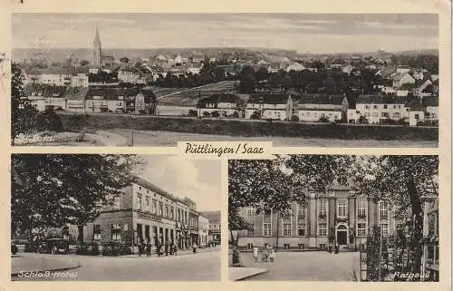 6625 PÜTTLINGEN, Schloß - Hotel, Rathaus, Gesamtansicht, 1939