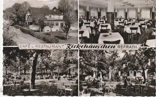 [Ansichtskarte] 5060 BERGISCH GLADBACH - REFRATH, Cafe - Restaurant Kickelshäuschen, 1958. 