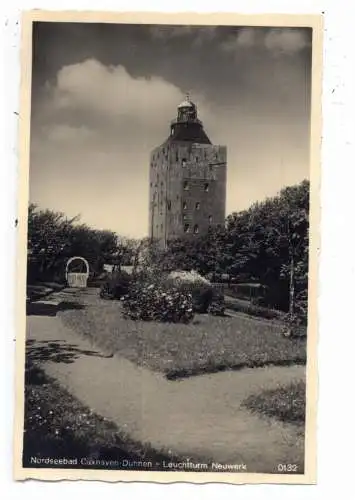 [Ansichtskarte] 2190 CUXHAVEN - DUHNEN, Leuchtturm Neuwerk, /Lighthouse / Vuurtoren / Phare / Fyr, Verlag Waldmann. 