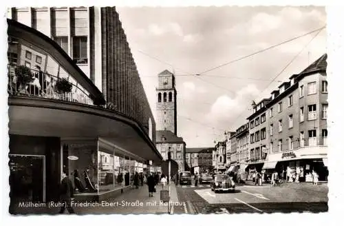 [Ansichtskarte] 4330 MÜLHEIM / Ruhr, Friedrich Ebert Strasse, KAUFHOF, Rathaus, Oldtimer - MERCEDES - BENZ, 1961. 