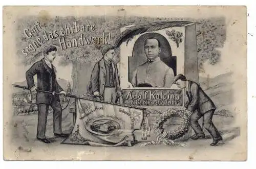 5000 KÖLN, KOLPING, Huldigung, Gott segne das ehrbare Handwerk, leichte Druckstellen