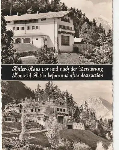 [Ansichtskarte] 8240 BERCHTESGADEN, Hitler - Haus vor und nach der Sprengung. 