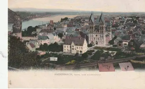 [Ansichtskarte] 5470 ANDERNACH, Blick vom Kranenberg, ca. 1905, "Achtung Fussangeln" !!!. 