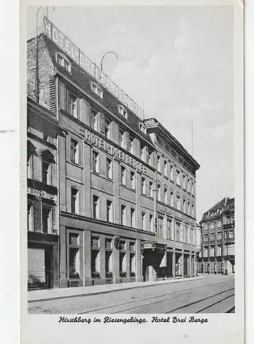 NIEDER - SCHLESIEN - HIRSCHBERG / JELENIA GORA, Hotel DREI BERGE, Verlag Höckendorf