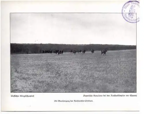 F 02300 CHAUNY, 1.Weltkrieg, Bayerische Kavallerie bei den Nachhutkämpfen vor Chauny, Photo 24 x 16,7 cm