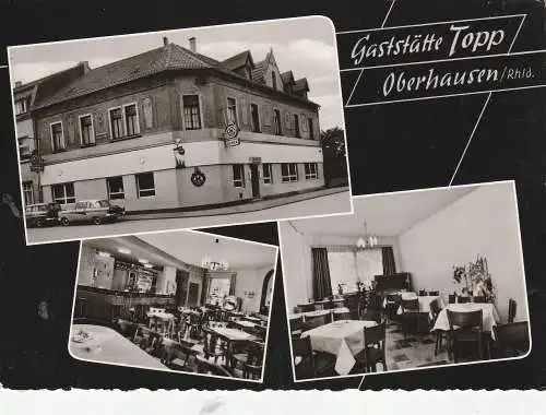 [Ansichtskarte] 4200 OBERHAUSEN, Gaststätte Topp, Bebelstrasse, FORD TAUNUS P2. 