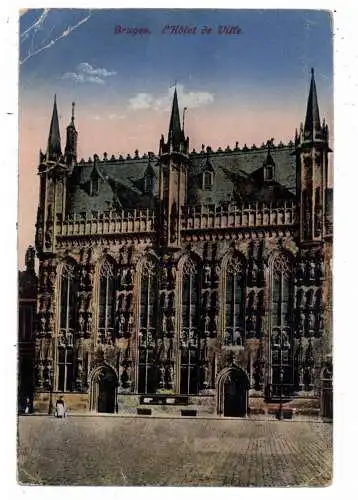 [Ansichtskarte] B 8000 BRUGGE, Stadhuis, 1918, deutsche Feldpost 1918, Eckknick. 