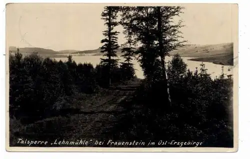 [Ansichtskarte] 0-9202 FRAUENSTEIN, Talsperre "Lehnmühle", 1944. 