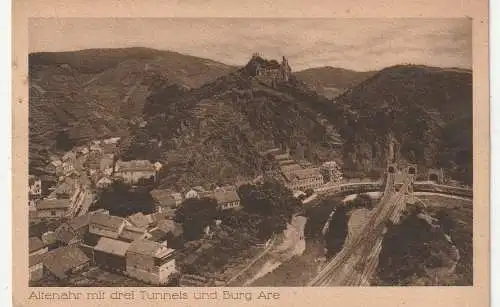 [Ansichtskarte] 5486 ALTENAHR mit drei Tunnels und Burg Are. 