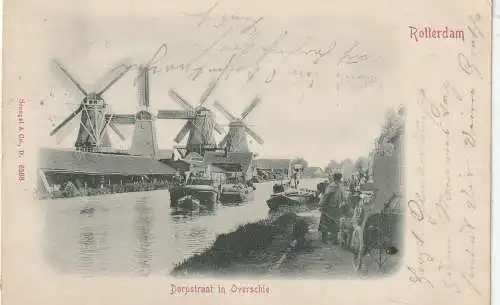 [Ansichtskarte] ZUID - HOLLAND - ROTTERDAM - OVERSCHIE, Dorpstraat, Molen, Frachtschiffe, 1899, Verlag Stengel. 