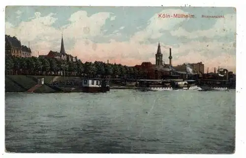 [Ansichtskarte] 5000 KÖLN - MÜLHEIM, Blick vom Rhein, Köln - Düsseldorfer Dampfer, Verlag Wolff. 