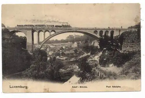 L 1000 LUXEMBURG STADT, Oberstadt - Brücke zum Bahnhof, 1902, Verlag Fischer - Ferron, kl. Druckstelle