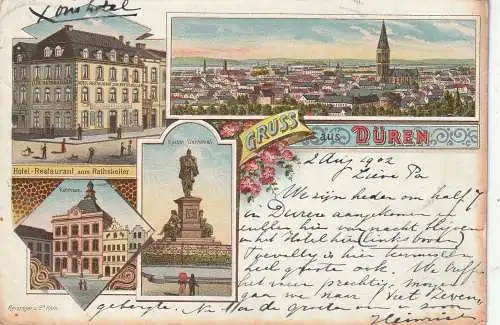 [Ansichtskarte] 5160 DÜREN, Lithographie 1902, Hotel-Restaurant "Zum Ratskeller", Kaiser-Denkmal, Rathaus, Gesamtansicht. 