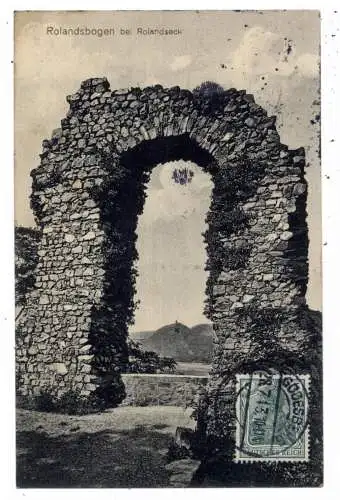 [Ansichtskarte] 5480 REMAGEN - ROLANDSECK, Rolandsbogen, 1913, Verlag Leitermann. 