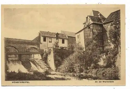 [Ansichtskarte] 5358 BAD MÜNSTEREIFEL, An der Werkbrücke, Überlauf der Erft. 