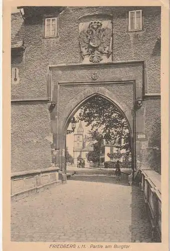 6360 FRIEDBERG, Partie am Burgtor, Fuhrwerk, 1915, Feldpost