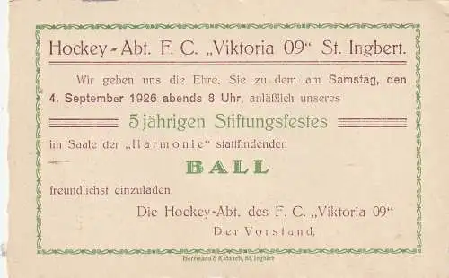 6670 SANKT INGBERT, Einladung zum 5 jährigen Stiftungsfest der Hockey Abt. des FC Victoria 09, 1926