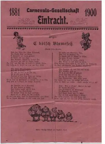 [Ansichtskarte] 5000 KÖLN, KARNEVAL, Carnevals - Gesellschaft EINTRACHT, 1900, Wagen: "E kölsch Blomefeß", 29,7 x 23 cm. 