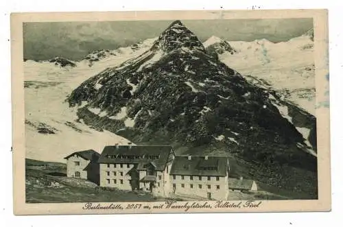 A 6295 MAYRHOFEN, Berliner Hütte, 1927