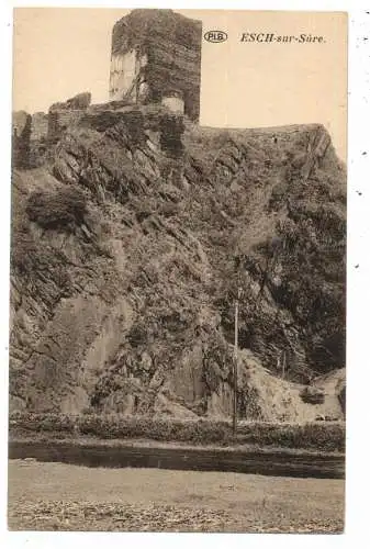 [Ansichtskarte] L 9650 ESCH / Sauer, Blick auf die Ruine. 
