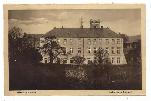 [Ansichtskarte] 5358 BAD MÜNSTEREIFEL, Lehrerinnen Seminar, Verlag Schulte. 
