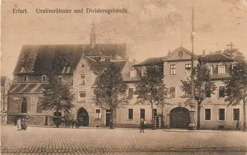 [Ansichtskarte] 0-5000 ERFURT, Ursulinenkloster und Divisionsgebäude. 